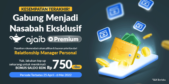 Gabung menjadi Nasabah Ajaib Premium, Dapatkan Hadiah Saldo RDN Rp750 ribu