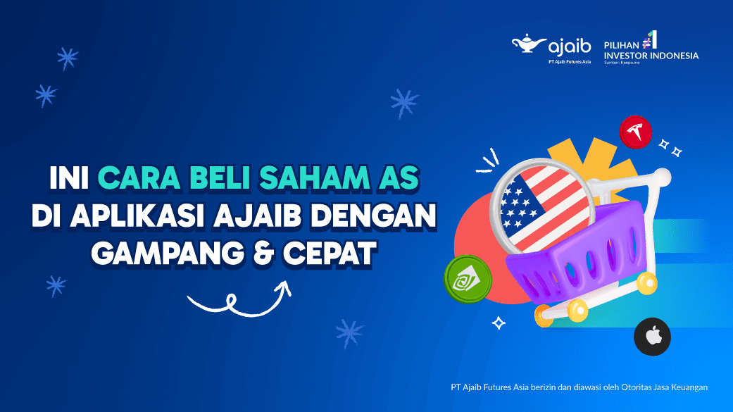 Bagaimana Cara Beli Saham Amerika di Aplikasi Ajaib?