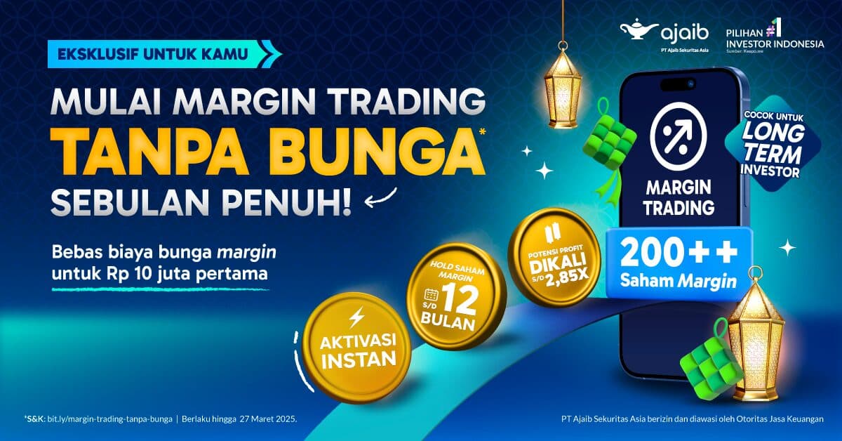 Bebas Bunga Margin Selama April 2025, Cuma di Ajaib!