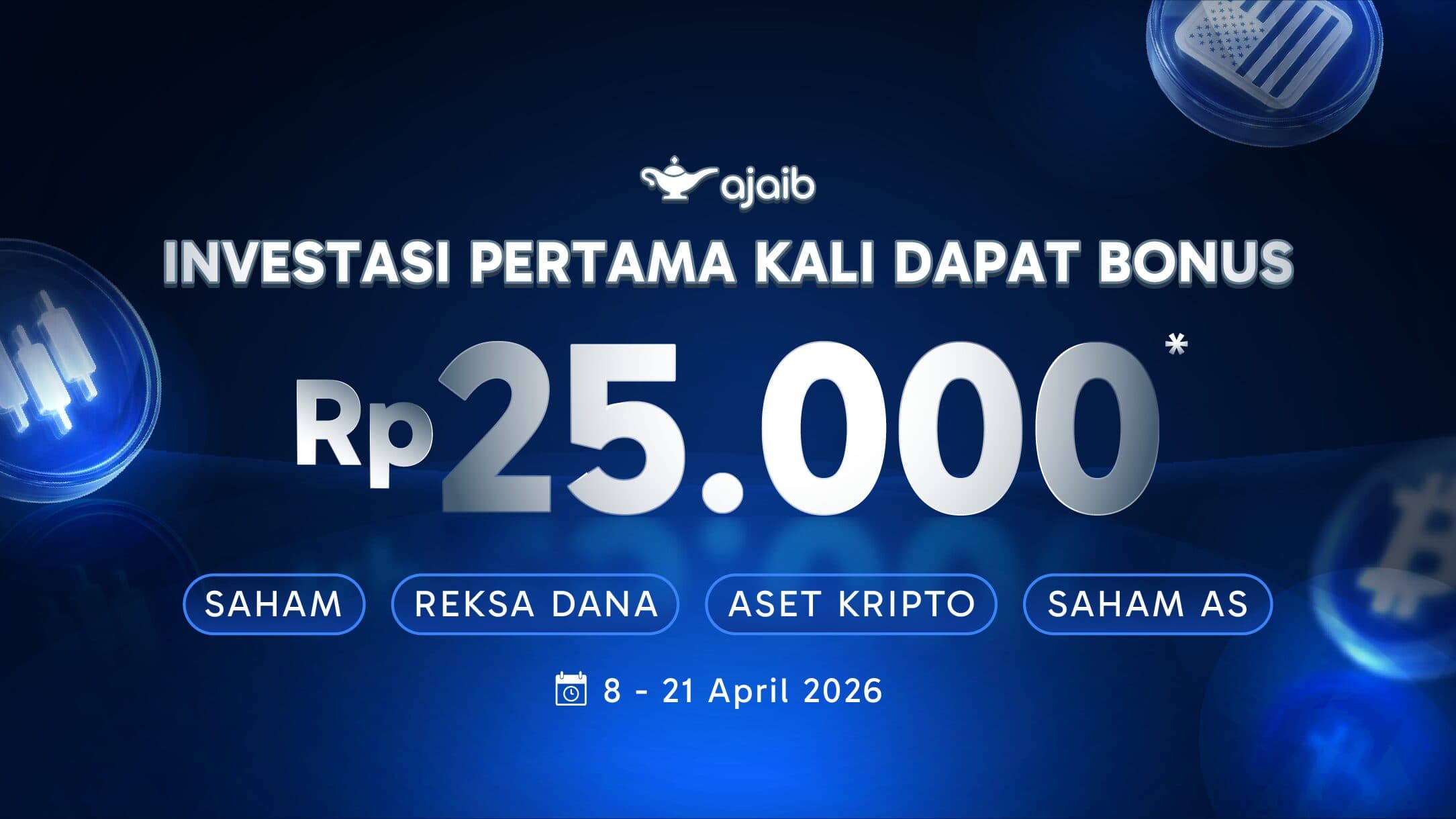 Bonus Rp25.000 Buat Investasi Pertama di Ajaib!