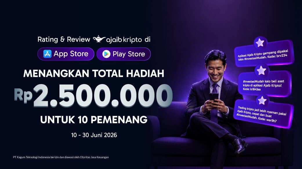 Kasih Bintang & Review untuk Ajaib Kripto, Menangkan Bonus Saldo Total 2.5JT!