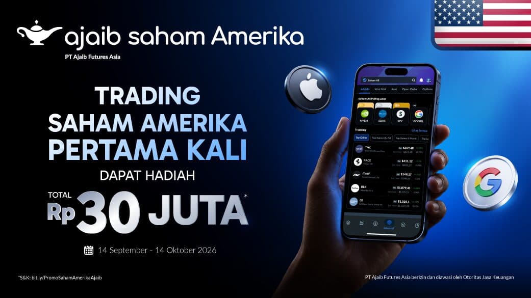 Trading Saham AS Pertama Kali, Dapatkan Kesempatan Memenangkan Hadiah Total Saldo Rekening Saham AS Rp 30 Juta