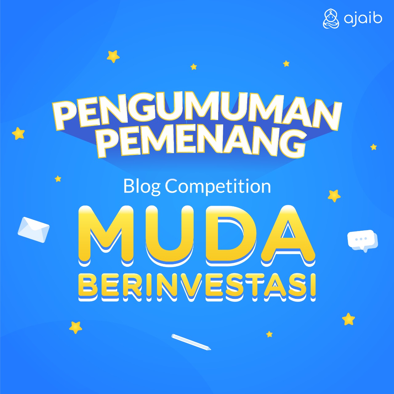 Pengumuman pemenang AJAIB Blog Competition "Muda Berinvestasi"